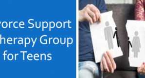 Group: Divorce Support & Therapy Group  for Teens