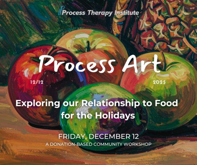 Process Art – Exploring our Relationship to Food for the Holidays